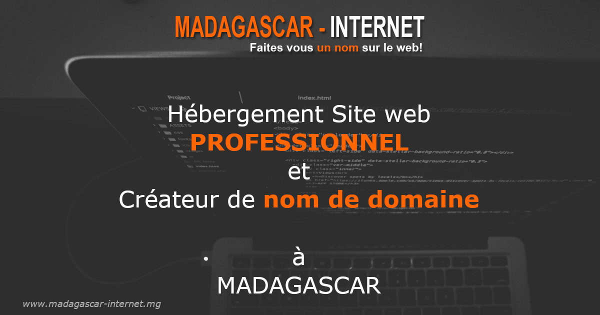 Le meilleur hébergeur web à Madagascar